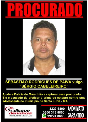 SEBASTIÃO RODRIGUES DE PAIVA vulgo "SÉRGIO CABELEIREIRO" - PROCURADO