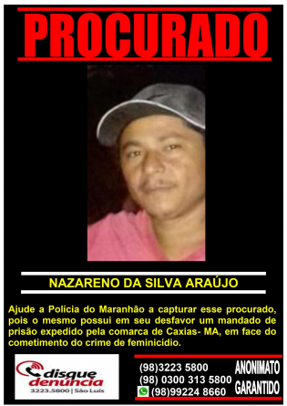 PROCURADO - NAZARENO DA SILVA ARAÚJO
