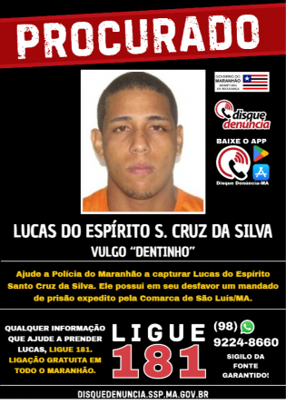 LUCAS DO ESPÍRITO S. CRUZ DA SILVA - PROCURADO