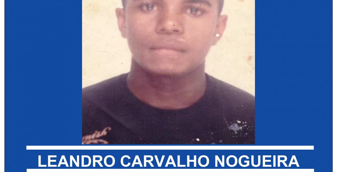 LEANDRO NOGUEIRA CARVALHO – DESAPARECIDO