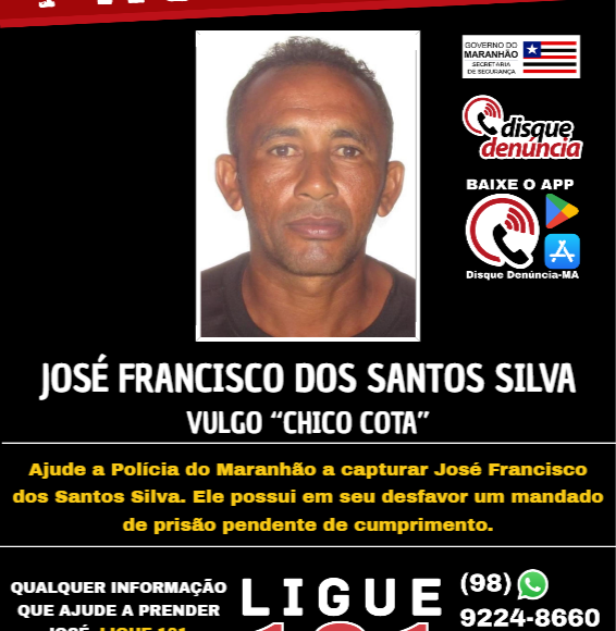 JOSÉ FRANCISCO DOS SANTOS SILVA – PROCURADO
