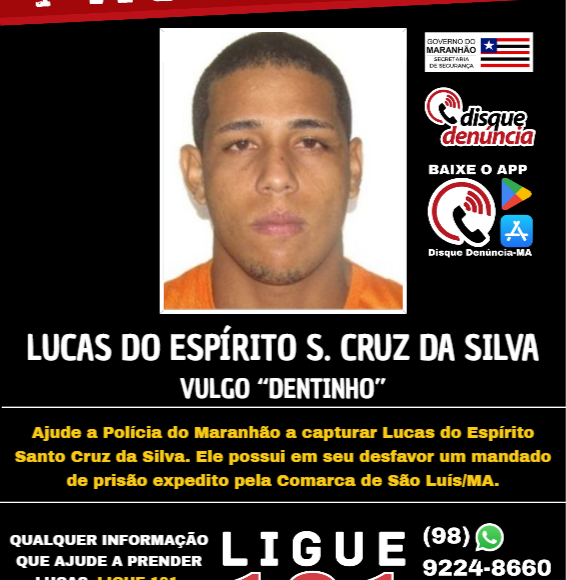 LUCAS DO ESPÍRITO S. CRUZ DA SILVA – PROCURADO