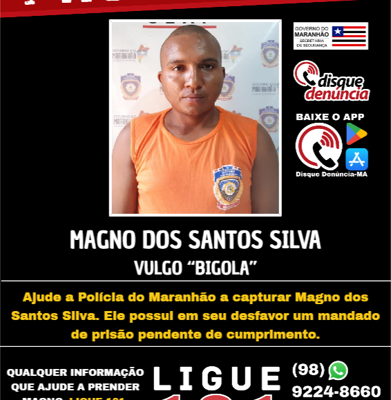 MAGNO DOS SANTOS SILVA – PROCURADO